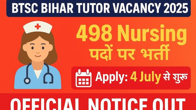 BTSC Tutor Nursing Recruitment 2025