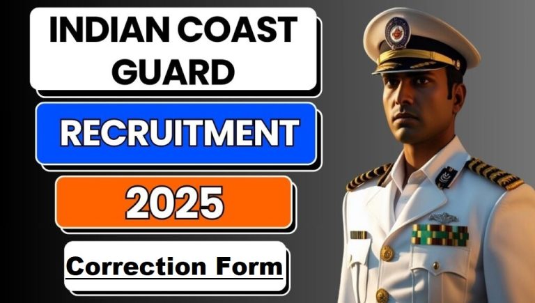 Indian Coast Guard AC 01/2027 Batch Correction Form
